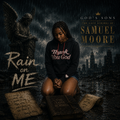 Rain on Me